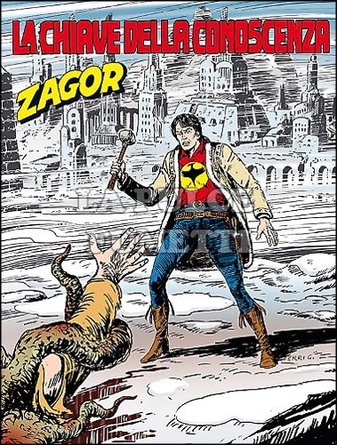 ZENITH #   639 - ZAGOR 588: LA CHIAVE DELLA CONOSCENZA